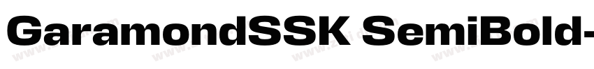GaramondSSK SemiBold字体转换 GaramondSSK SemiBold字体转换